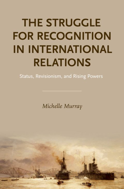 Cover image for book The Struggle for Recognition in International Relations