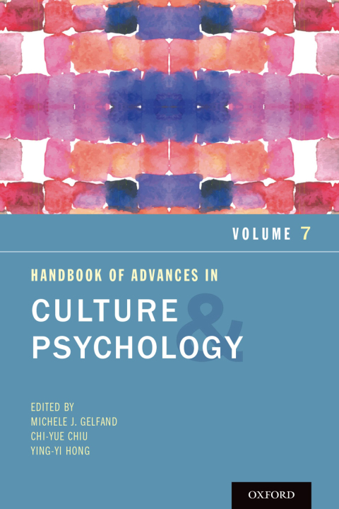 Cover image for book Handbook of Advances in Culture and Psychology, Volume 7