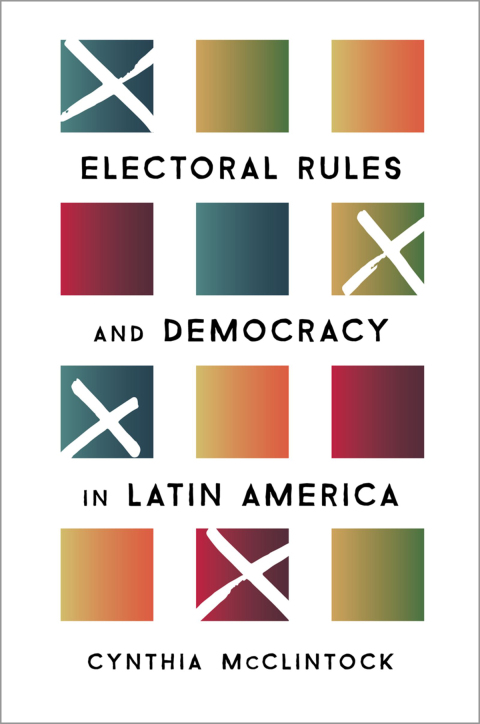 Cover image for book Electoral Rules and Democracy in Latin America