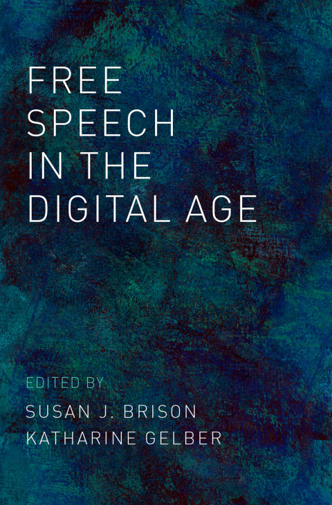 Cover image for book Free Speech in the Digital Age