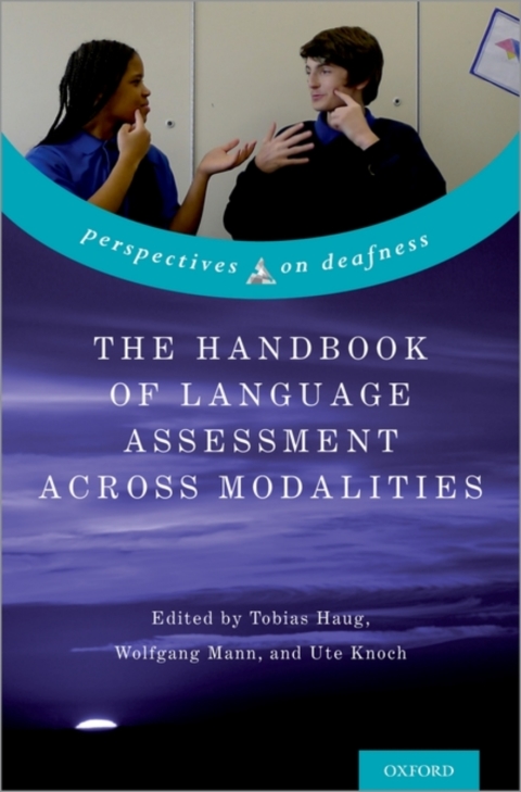 Cover image for book The Handbook of Language Assessment Across Modalities