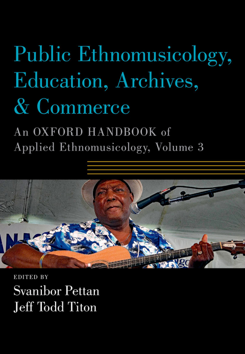 Cover image for book Public Ethnomusicology, Education, Archives, & Commerce