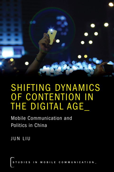 Cover image for book Shifting Dynamics of Contention in the Digital Age