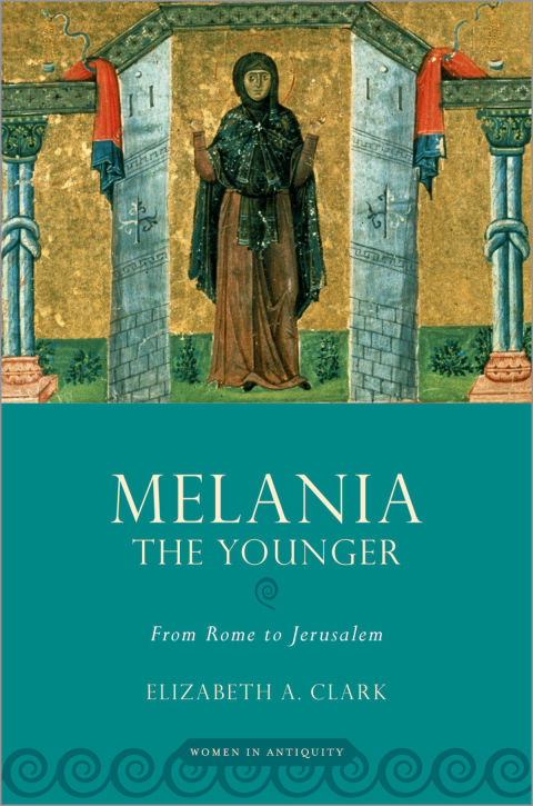 Cover image for book Melania the Younger