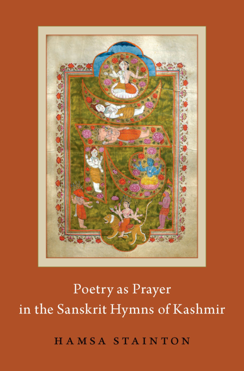 Cover image for book Poetry as Prayer in the Sanskrit Hymns of Kashmir