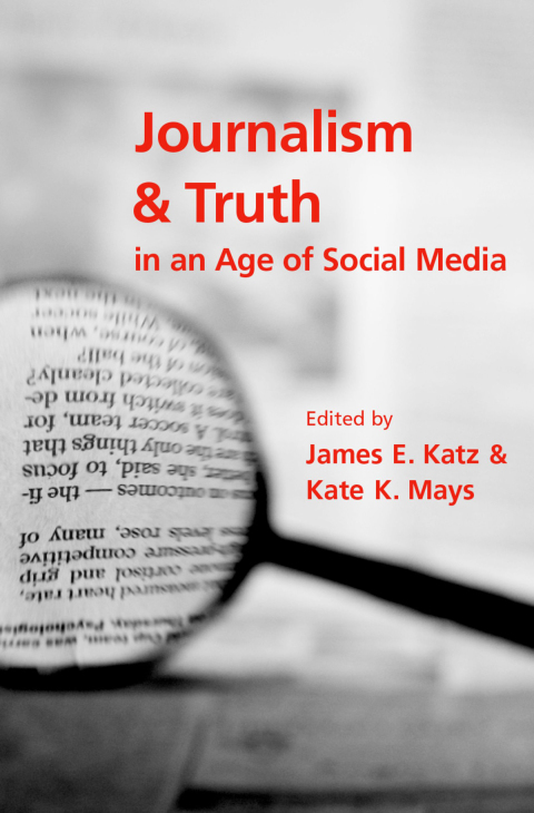 Cover image for book Journalism and Truth in an Age of Social Media