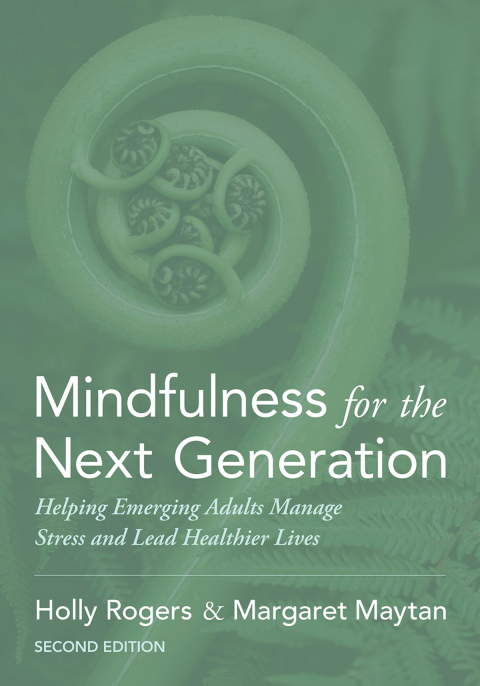 Cover image for book Mindfulness for the Next Generation