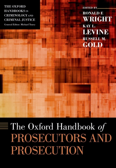 Cover image for book The Oxford Handbook of Prosecutors and Prosecution