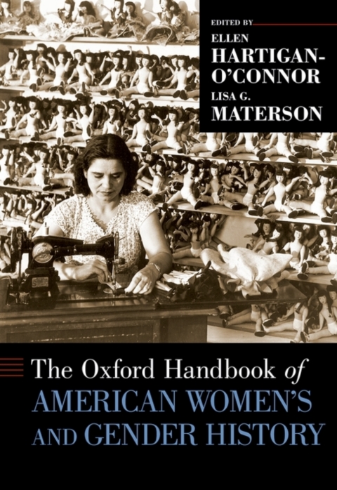 Cover image for book The Oxford Handbook of American Women's and Gender History