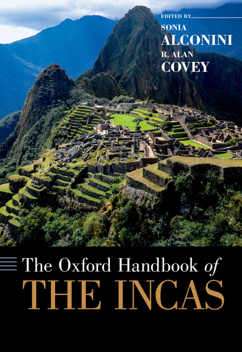 Cover image for book The Oxford Handbook of the Incas