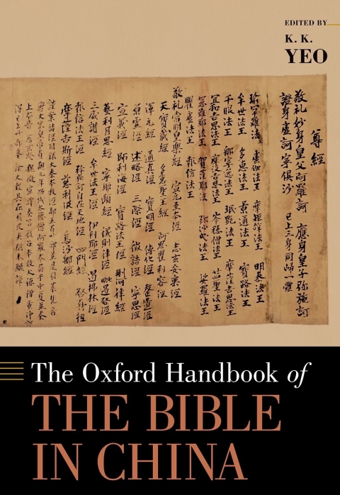 Cover image for book The Oxford Handbook of the Bible in China