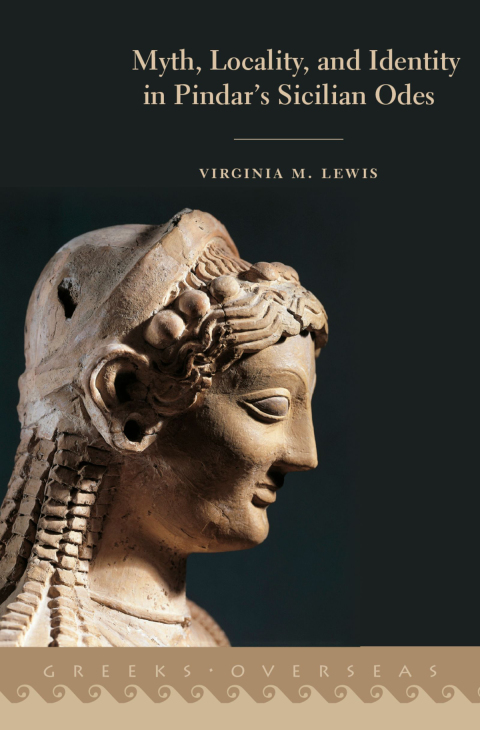 Cover image for book Myth, Locality, and Identity in Pindar's Sicilian Odes