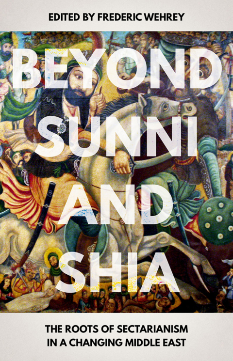 Cover image for book Beyond Sunni and Shia
