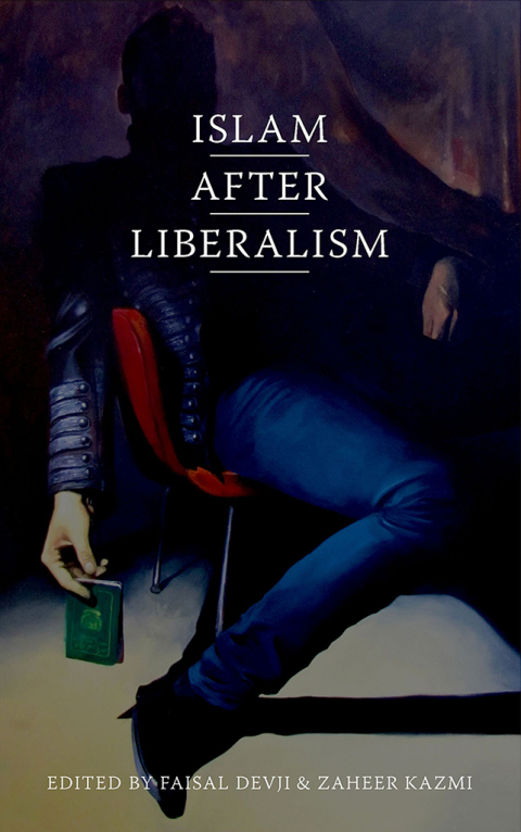 Cover image for book Islam after Liberalism