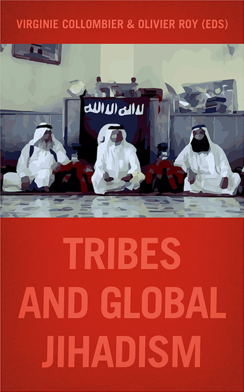 Cover image for book Tribes and Global Jihadism