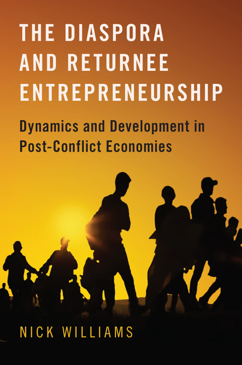 Cover image for book The Diaspora and Returnee Entrepreneurship
