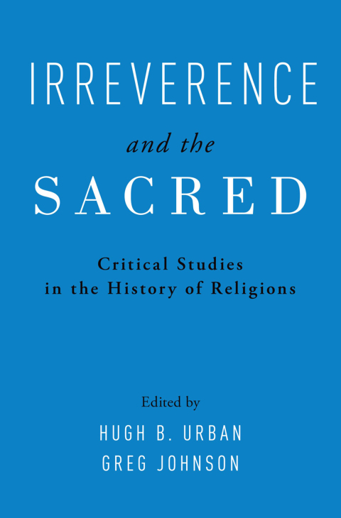 Cover image for book Irreverence and the Sacred