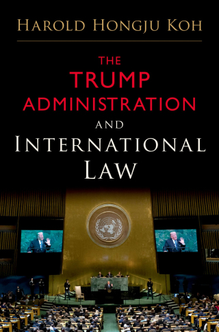 The Trump Administration and International Law