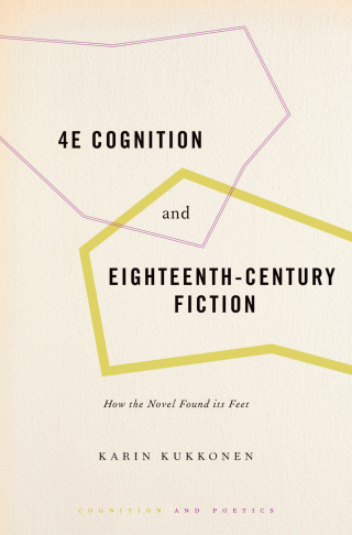 4E Cognition and Eighteenth-Century Fiction