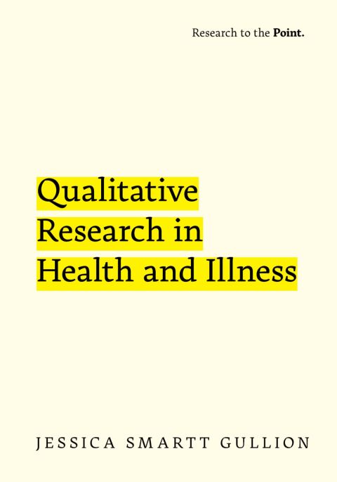 Cover image for book Qualitative Research in Health and Illness