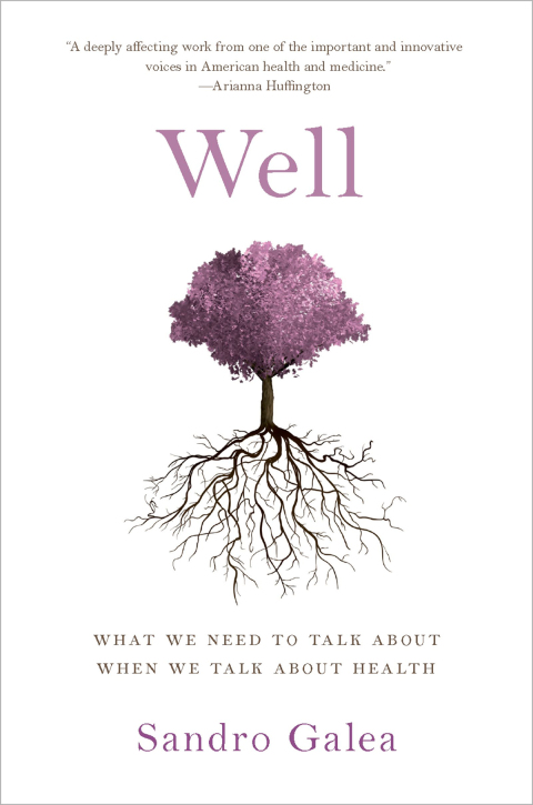 Cover image for book Well: What We Need to Talk About When We Talk About Health