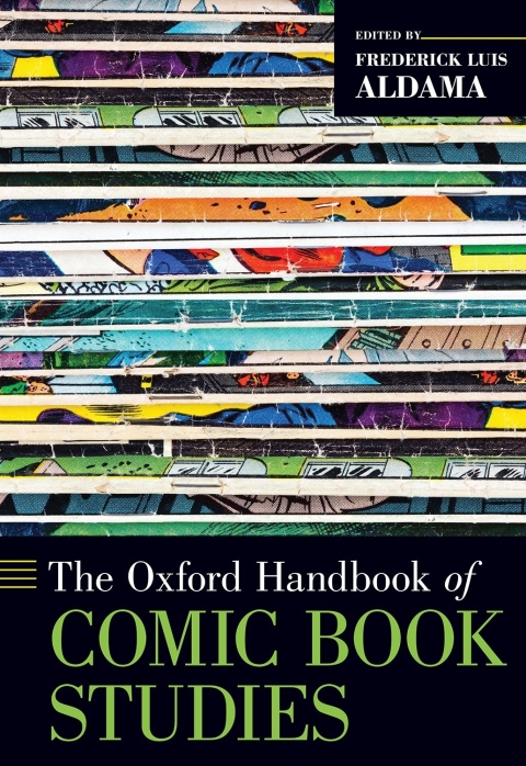 Cover image for book The Oxford Handbook of Comic Book Studies