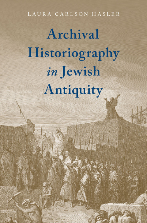 Cover image for book Archival Historiography in Jewish Antiquity