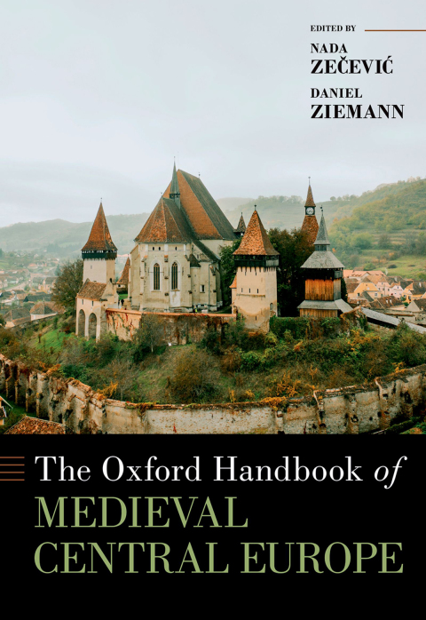 Cover image for book Oxford Handbook of Medieval Central Europe