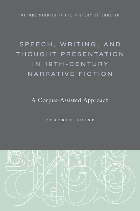 Cover image for book Speech, Writing, and Thought Presentation in 19th-Century Narrative Fiction