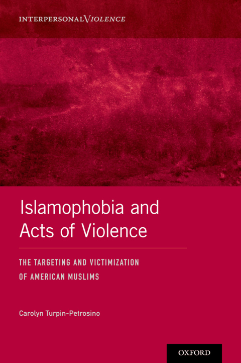 Cover image for book Islamophobia and Acts of Violence