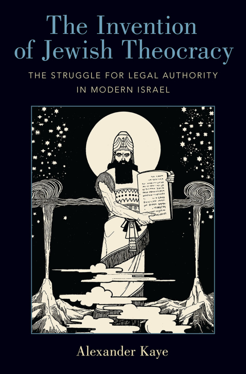 Cover image for book The Invention of Jewish Theocracy