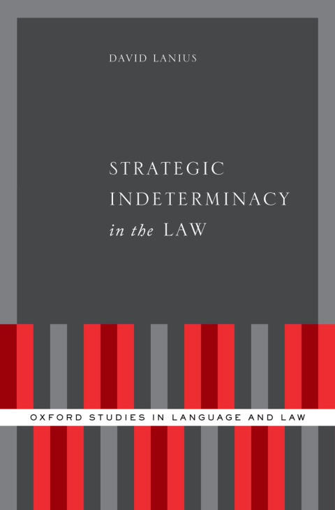 Cover image for book Strategic Indeterminacy in the Law