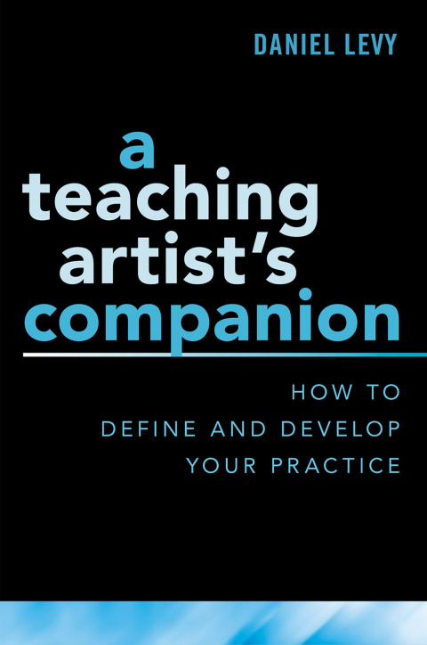 Cover image for book A Teaching Artist's Companion