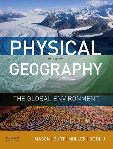 Cover image for book Physical Geography: The Global Environment