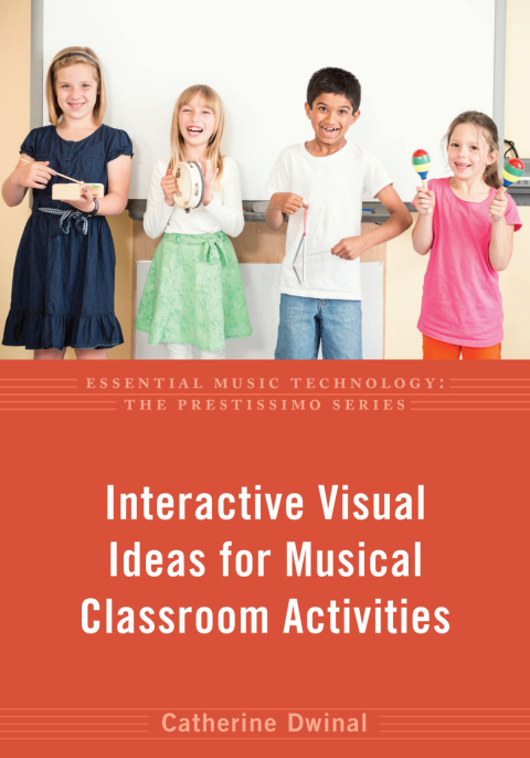 Cover image for book Interactive Visual Ideas for Musical Classroom Activities