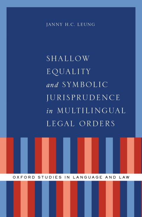 Cover image for book Shallow Equality and Symbolic Jurisprudence in Multilingual Legal Orders