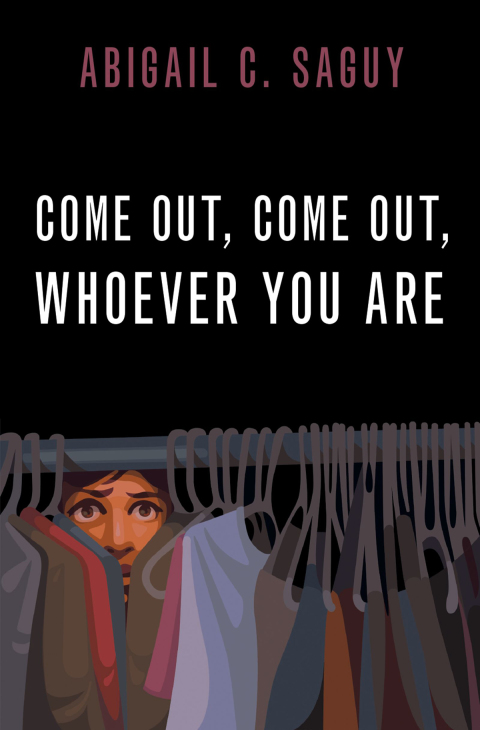 Cover image for book Come Out, Come Out, Whoever You Are