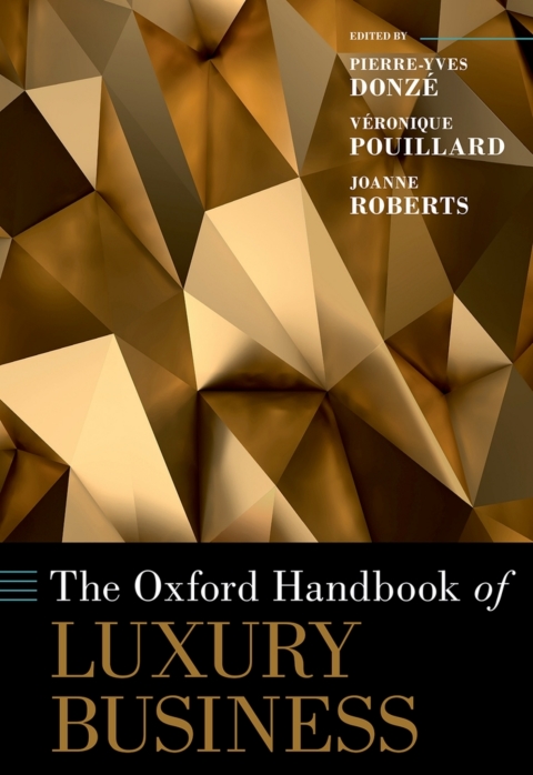 Cover image for book The Oxford Handbook of Luxury Business