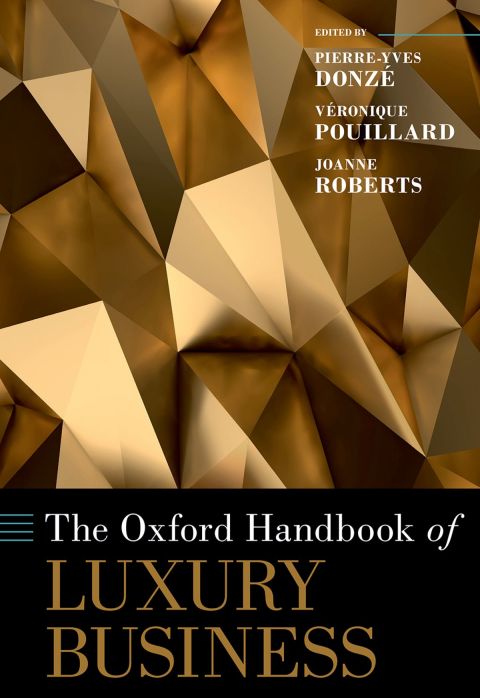 Cover image for book The Oxford Handbook of Luxury Business