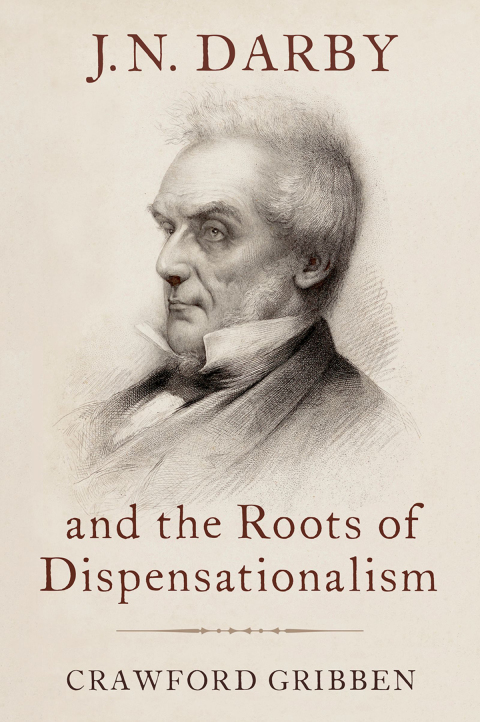 Cover image for book J.N. Darby and the Roots of Dispensationalism