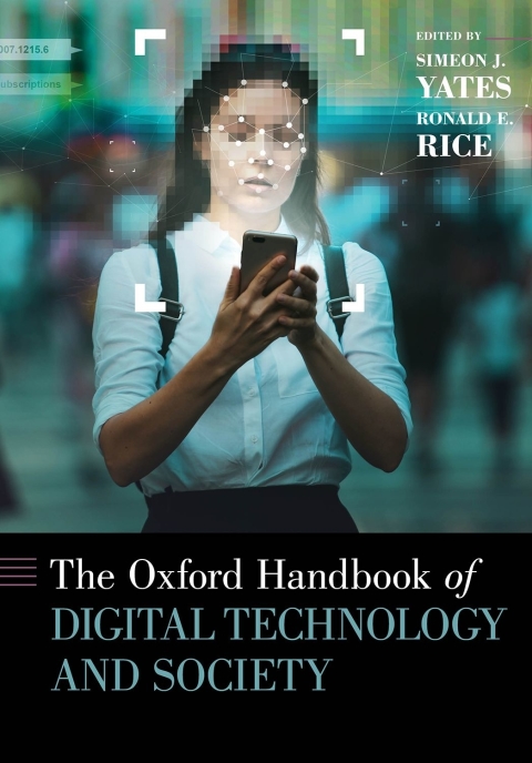 Cover image for book The Oxford Handbook of Digital Technology and Society