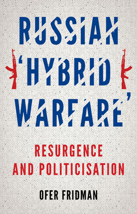 Cover image for book Russian "Hybrid Warfare"