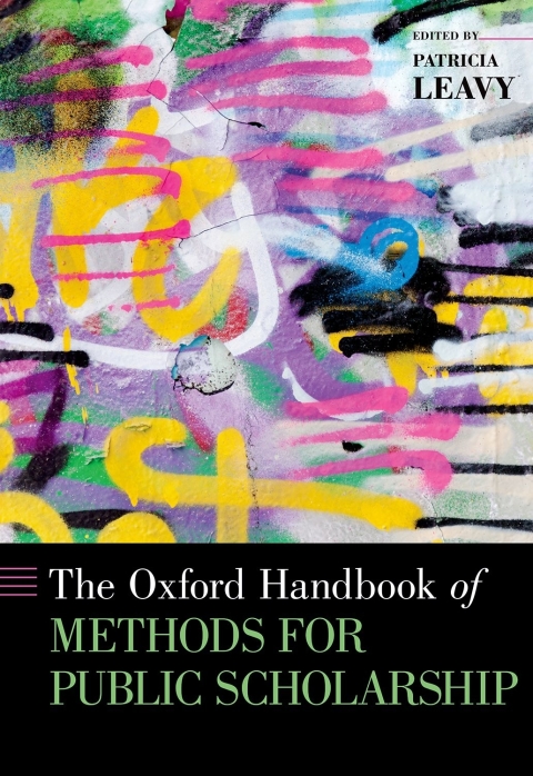 Cover image for book The Oxford Handbook of Methods for Public Scholarship