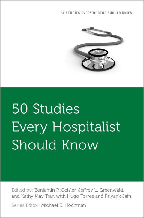 Cover image for book 50 Studies Every Hospitalist Should Know
