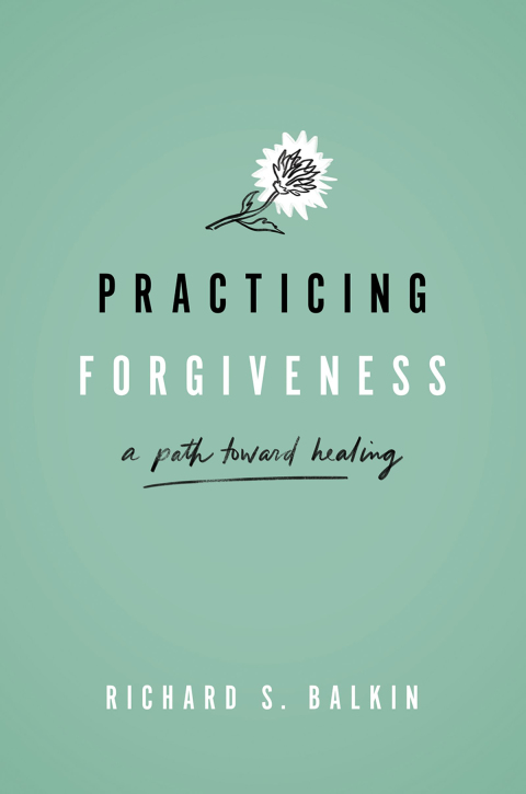 Cover image for book Practicing Forgiveness