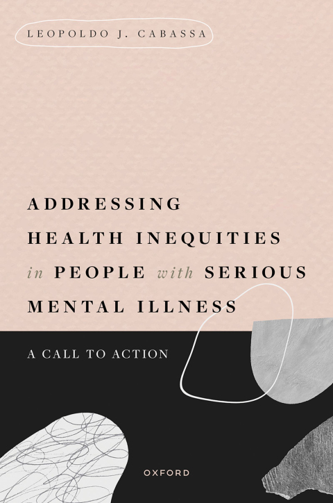 Cover image for book Addressing Health Inequities in People with Serious Mental Illness