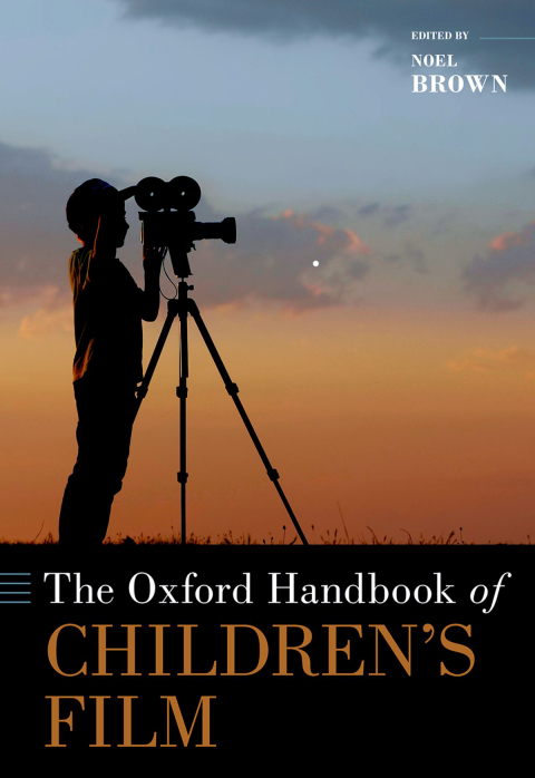 Cover image for book The Oxford Handbook of Children's Film