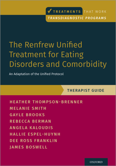 Cover image for book The Renfrew Unified Treatment for Eating Disorders and Comorbidity