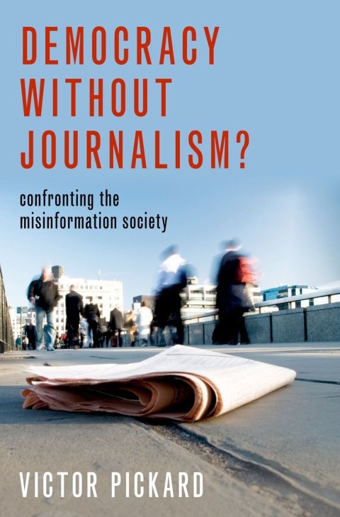 Cover image for book Democracy without Journalism?