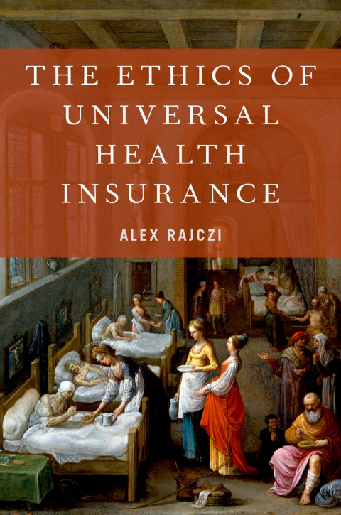 Cover image for book The Ethics of Universal Health Insurance